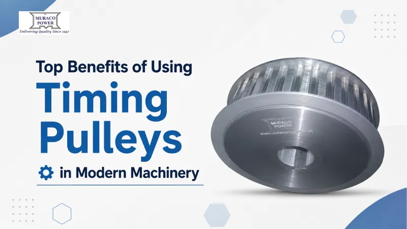 Top Benefits of Using Timing Pulleys in Modern Machinery